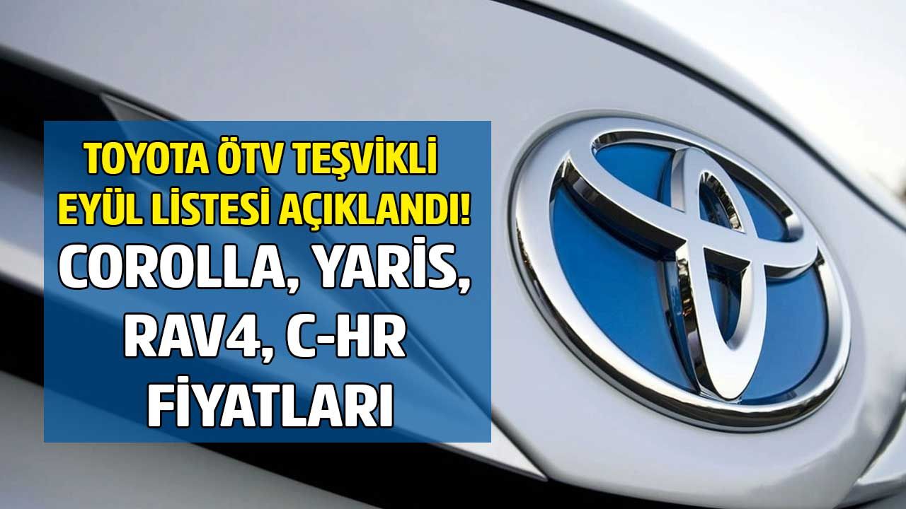 Toyota fiyat listesi 2022 Eylül yayımlandı! Coralla, C-HR, Yaris Cross, RAV4 ÖTV muafiyetli satış fiyatları 1