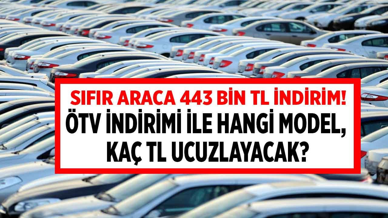 Resmi Gazete'de ÖTV'siz otomobil müjdesi sinyali! ÖTV indirimi ile sıfır araç fiyatı 443 bin TL birden düşecek, işte yeni fiyat listesi