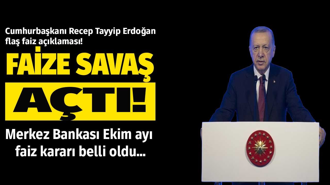 Cumhurbaşkanı Erdoğan'dan son dakika faiz açıklaması! Merkez Bankası Ekim ayı PPK toplantısı ile faiz indirimi yapar mı, faizleri indirecek mi?